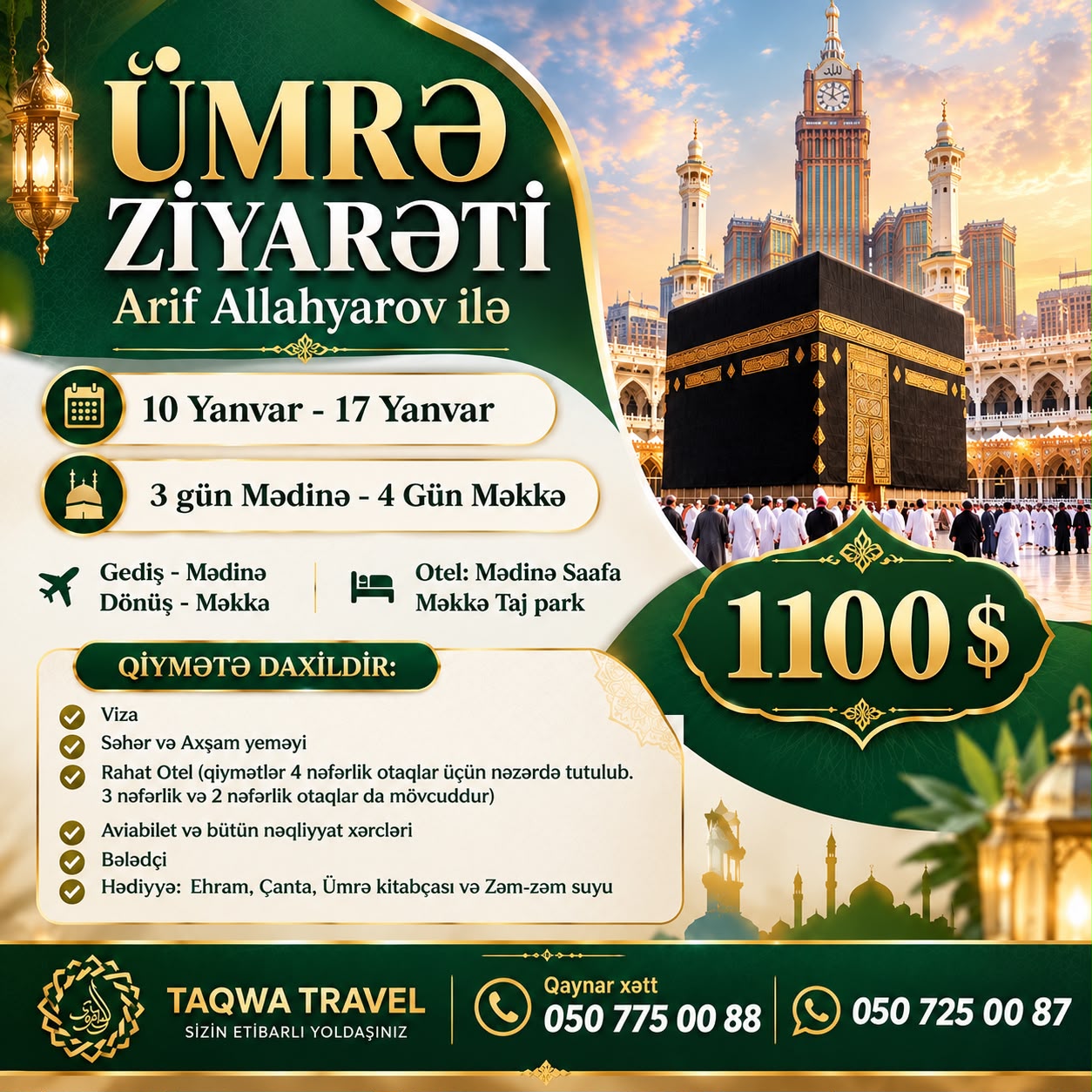 10 Yanvar – 17 Yanvar Ümrə Ziyarəti